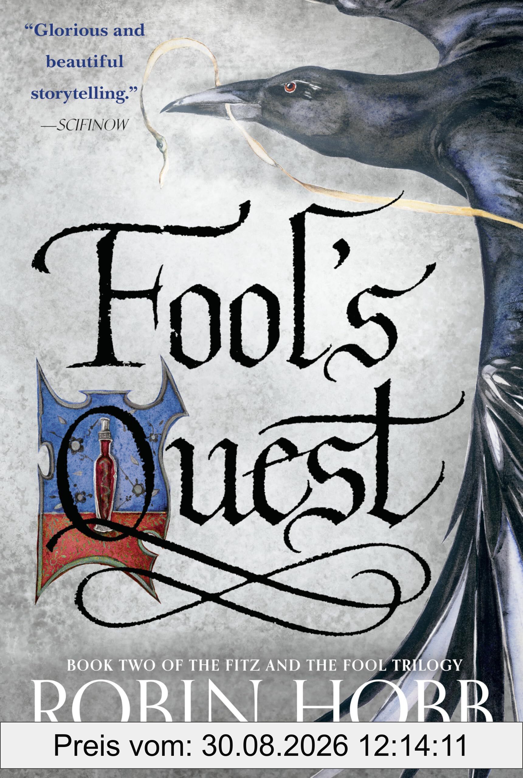 Fool's Quest: Book Two of The Fitz and The Fool Trilogy