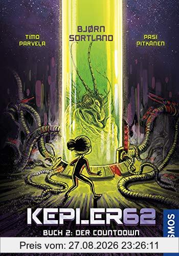 Kepler62 - Buch 2: Der Countdown