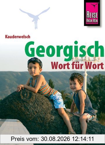Kauderwelsch, Georgisch Wort für Wort