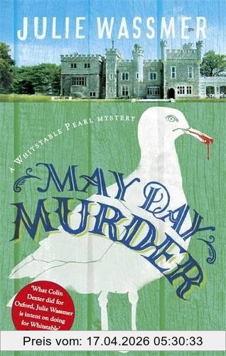 Julie Wassmer May Day Murder (Whitstable Pearl Mysteries, Band 3)