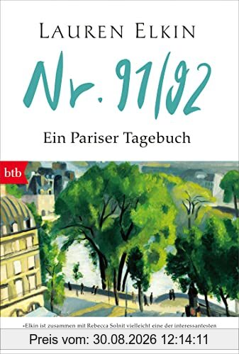 Nr. 91/92: Ein Pariser Tagebuch
