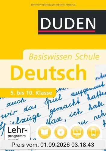 Duden. Basiswissen Schule. Deutsch 5. bis 10. Klasse