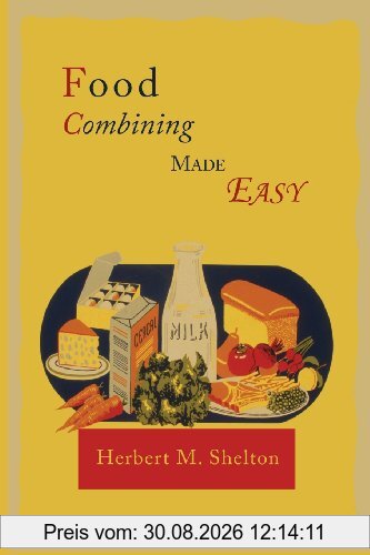 Food Combining Made Easy