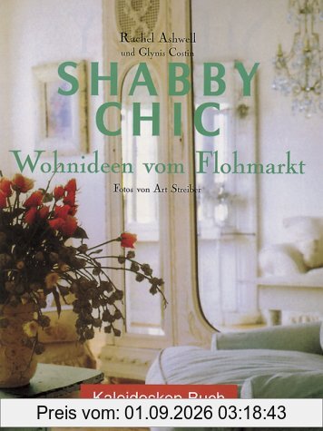 Shabby Chic: Wohnideen vom Flohmarkt