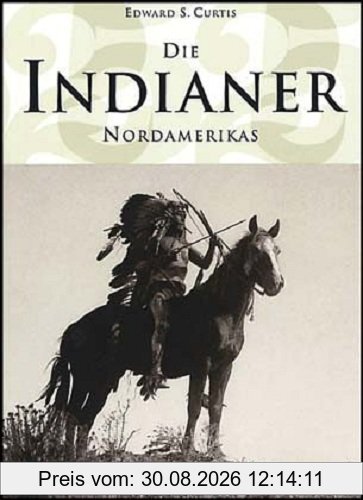 Die Indianer Nordamerikas