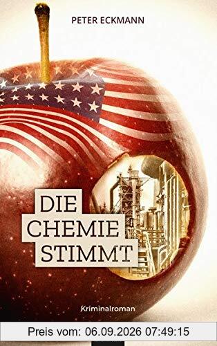 Die Chemie stimmt: Kriminalroman