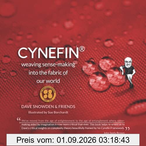 Cynefin - Weaving Sense-Making into the Fabric of Our World