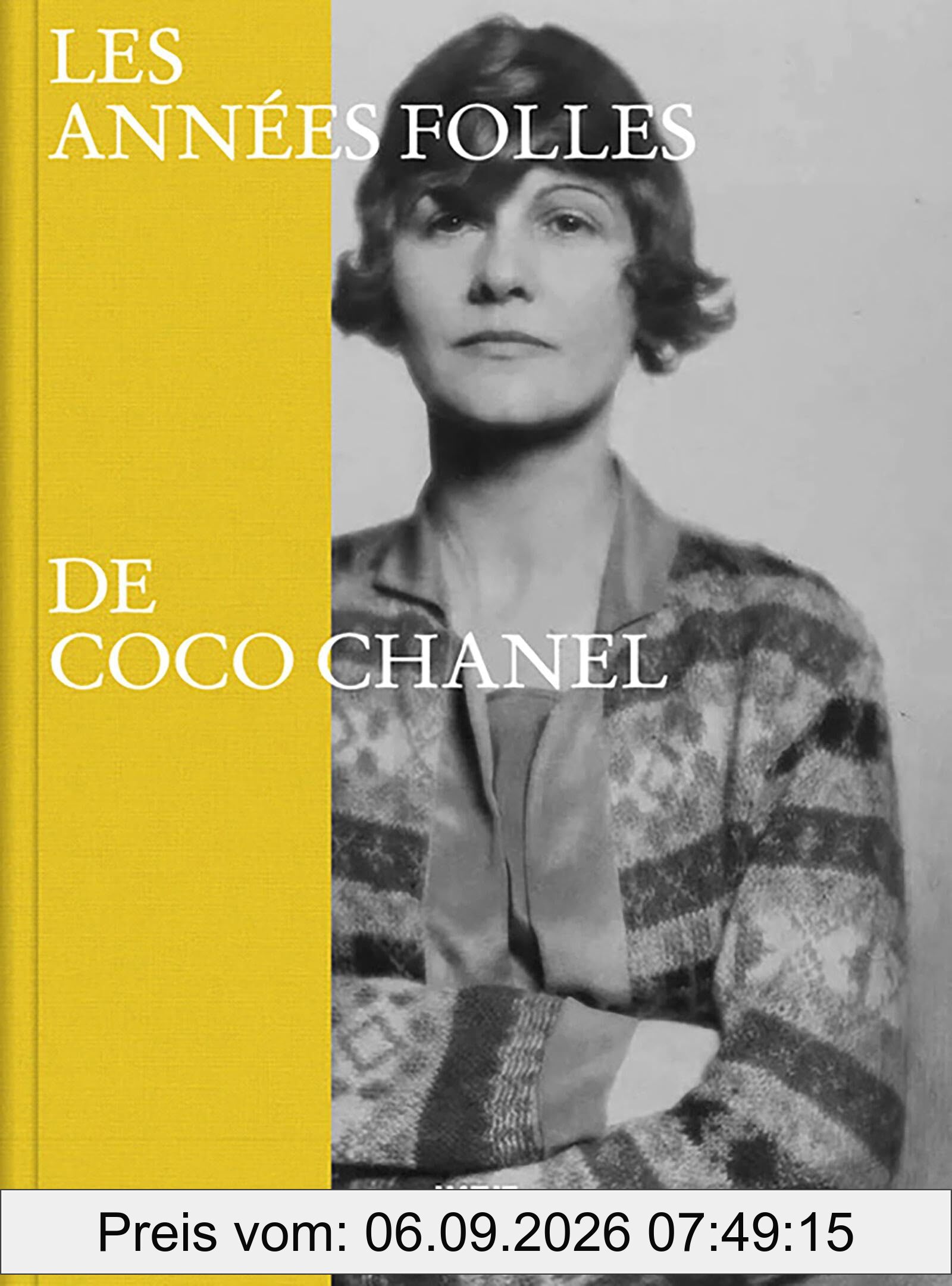Les Années Folles de Coco Chanel