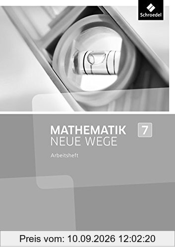 Mathematik Neue Wege SI - Ausgabe 2013 für Nordrhein-Westfalen: Lösungen Arbeitsheft 7