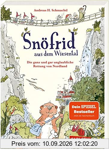 Snöfrid aus dem Wiesental: Die ganz und gar unglaubliche Rettung von Nordland | Putziges Vorlesebuch ab 8 Jahren! (1)