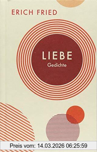 Erich Fried Liebe - Gedichte (Quartbuch)