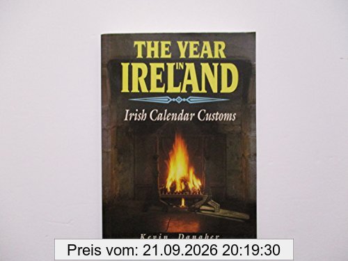 The Year in Ireland: Irish Calendar Customs
