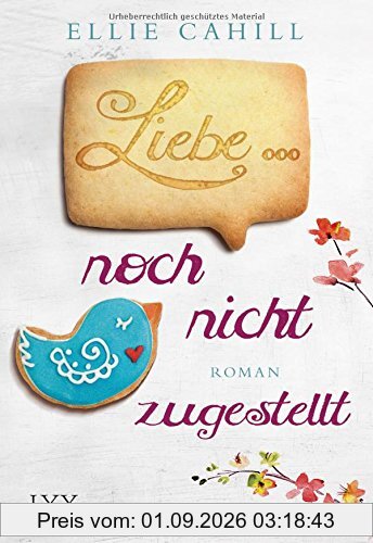 Liebe ... noch nicht zugestellt