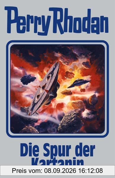 Die Spur der Kartanin: Perry Rhodan Band 160