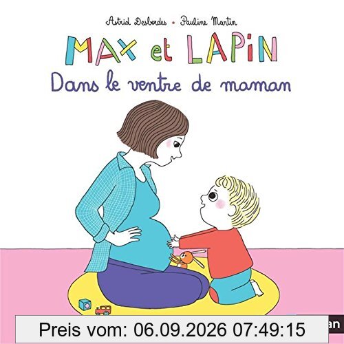 Max et lapin. Vol. 7. Dans le ventre de maman