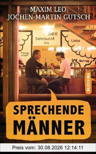 Sprechende Männer: Das ehrlichste Buch der Welt