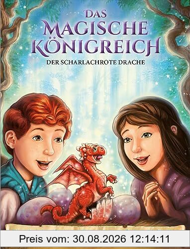 Das magische Königreich, Bd. 2: Der scharlachrote Drache (2)
