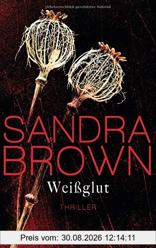 Weißglut: Thriller