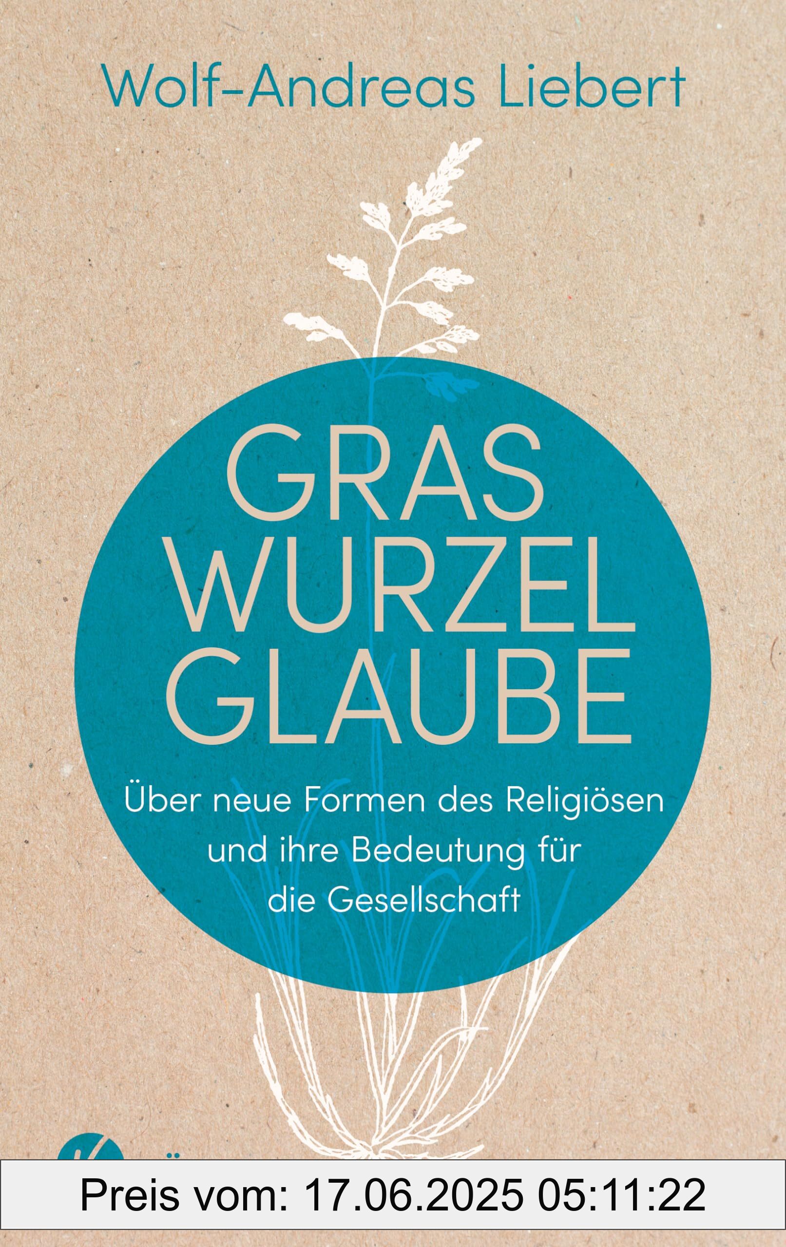 Binding : hardcover, Label : Graswurzelglaube : Über neue Formen des Religiösen und ihre Bedeutung für die Gesellschaft, medium : hardcover, numberOfPages : 176, publicationDate : 2024-09-11, languages : german, ISBN : 3466373239