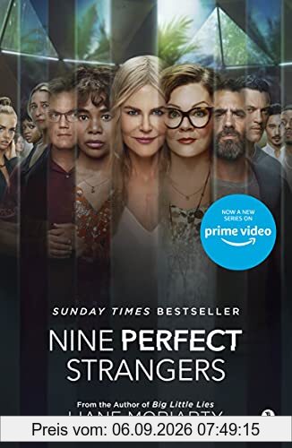 Nine Perfect Strangers: The No 1 bestseller now a major Amazon Prime series
