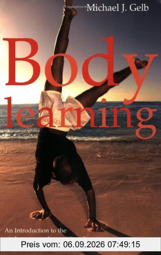 Body Learning: An Introduction to the Alexander Technique