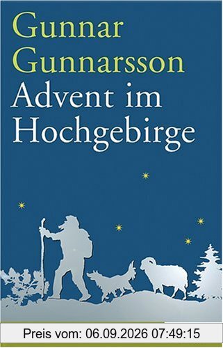 Advent im Hochgebirge: Erzählung