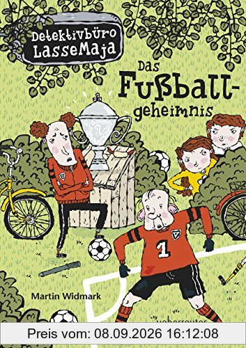 Das Fußballgeheimnis: Detektivbüro LasseMaja Bd.11