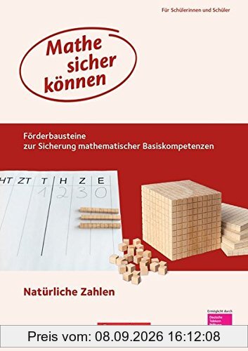 Mathe sicher können: 5./6. Schuljahr - Förderbausteine Natürliche Zahlen: Förderheft für Schülerinnen und Schüler