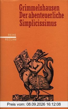 Der abenteuerliche Simplicissimus Teutsch: (Reihe Reclam)