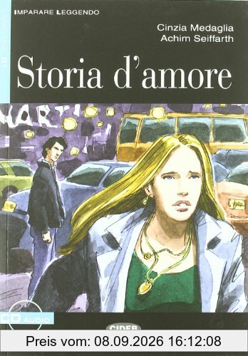 Storia D'Amore [With CD (Audio)] (Imparare Leggendo)