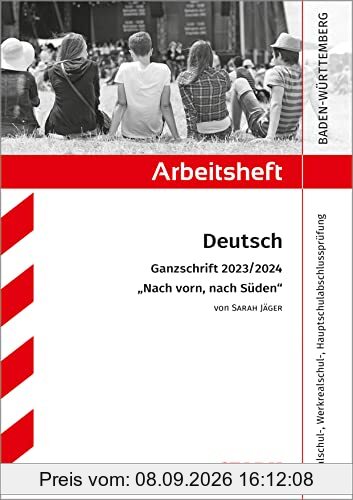 STARK Arbeitsheft - Deutsch - BaWü - Ganzschrift 2023/24 - Jäger: Nach vorn, nach Süden