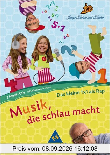 Junge Dichter und Denker: Musik, die schlau macht: Das kleine 1 x 1 als Rap