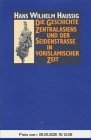 Die Geschichte Zentralasiens und der Seidenstraße in vorislamischer Zeit