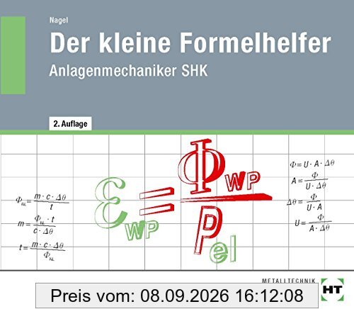 Der kleine Formelhelfer Anlagenmechaniker SHK