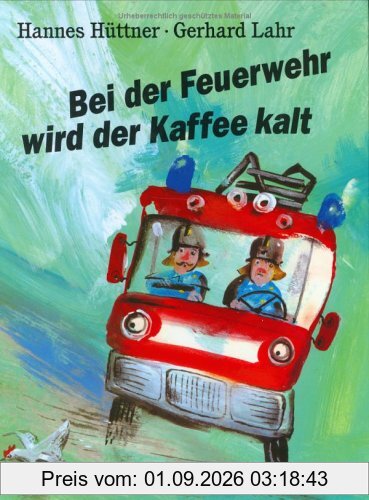 Bei der Feuerwehr wird der Kaffee kalt