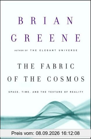 The Fabric of the Cosmos: Space, Time, and the Texture of Reality