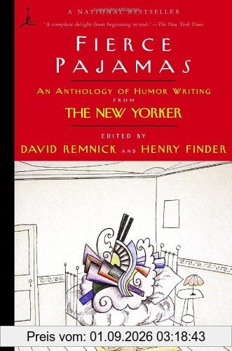 Fierce Pajamas: An Anthology of Humor Writing from The New Yorker (Modern Library Paperbacks)