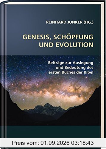Genesis, Schöpfung und Evolution.