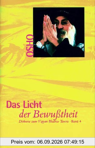 Das Licht der Bewußtheit