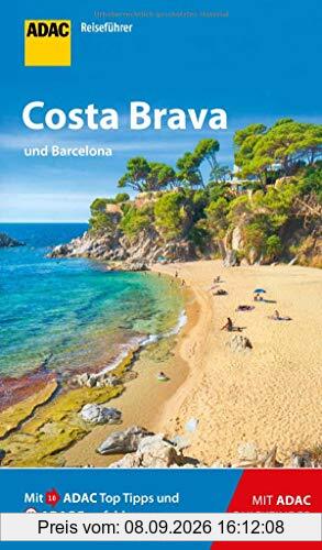 ADAC Reiseführer Costa Brava: Der Kompakte mit den ADAC Top Tipps und cleveren Klappkarten