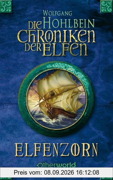 Die Chroniken der Elfen – Elfenzorn (Die Chroniken der Elfen, Bd. 2)