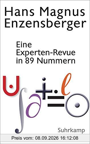 Eine Experten-Revue in 89 Nummern: Mit einem Dialog zwischen der Natur und einem Unzufriedenen: Vom Dämon der Arbeitsteilung