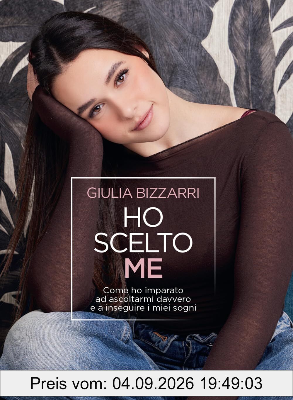 Ho scelto me. Come ho imparato ad ascoltarmi davvero e a inseguire i miei sogni (Varia)