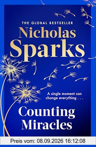 Counting Miracles: the brand-new heart-breaking yet uplifting novel from the author of global bestseller, THE NOTEBOOK