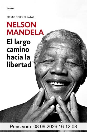 El largo camino hacia la libertad (Ensayo | Memorias)