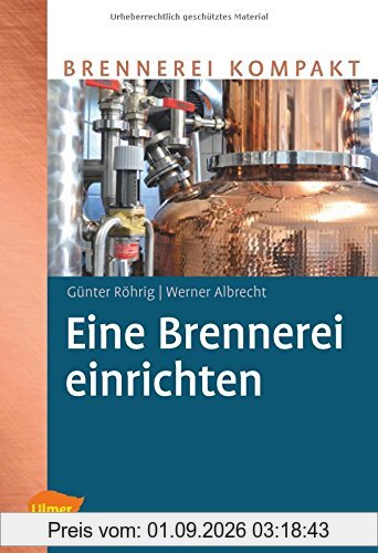 Eine Brennerei einrichten