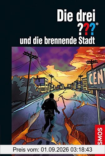 Die drei ??? und die brennende Stadt