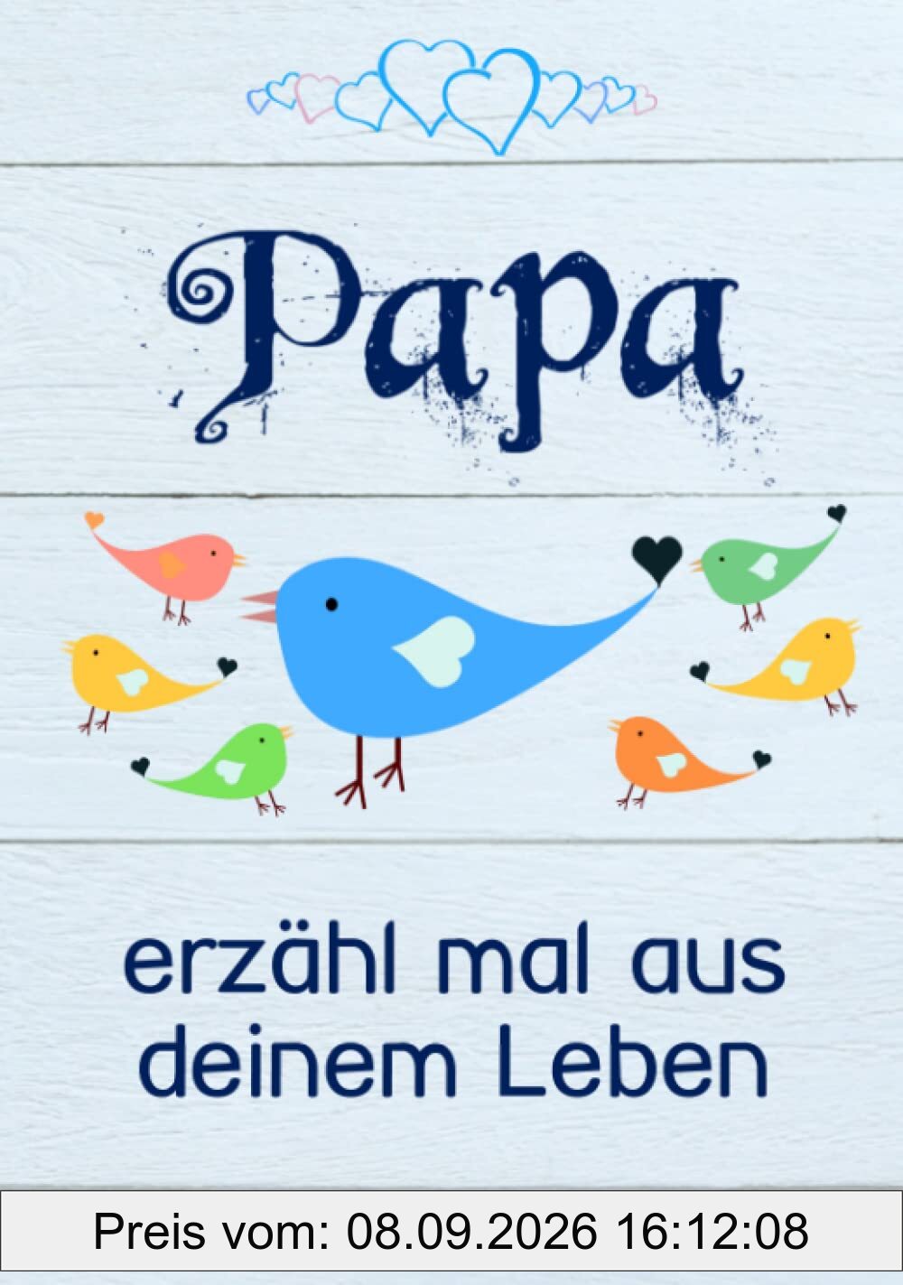 Papa, erzähl mal aus deinem Leben: Liebevolles Buch zum Ausfüllen Papa erzähl doch mal!