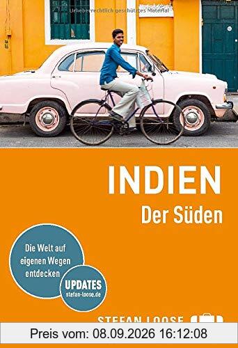 Stefan Loose Reiseführer Indien, Der Süden (Stefan Loose Travel Handbücher)