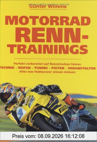 Motorrad Renntrainings: Perfekt vorbereitet auf Rennstrecken fahren